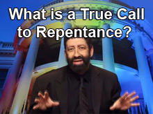 What is a True Call to Repentance? Part 1